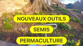 NOUVEAUX OUTILS POUR SEMIS EN PERMACULTURE [upl. by Amor]