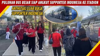 KEBERANGKATAN RIBUAN SUPPORTER INDONESIA MENUJU STADION KING ABDULLAH SPORT CITY [upl. by Aciria859]