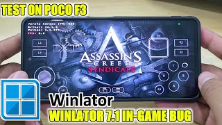 WINLATOR 71 Assassins Creed Syndicate Test On POCO F3 [upl. by Anua977]