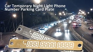 Car Temporary Night Light Phone Number Parking Card Plate [upl. by Gala]