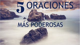 CINCO 5 ORACIONES MÁS PODEROSAS PARA SUPERAR LOS DESAFÍOS DIARIOS oración [upl. by Nabal49]