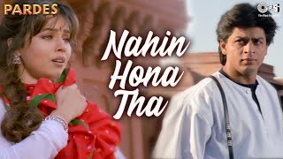 Nahin Hona Tha Lekin Ho Gaya  Ho Gaya Hai Mujhe Pyaar  Alka Yagnik  Udit Narayan  Pardes [upl. by Rhines60]