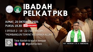 Ibadah Pelkat PKB  25 OKTOBER 2024 [upl. by Elwee]