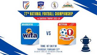 Maharashtra vs Mizoram  Group  B  77th SANTOSH TROPHY  National Football championship [upl. by Auof676]