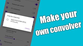 How to make viperfxviper4android quotconvolverquot files full tutorial in hindi [upl. by Naugal]