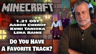 Lets Check Out the FULL Minecraft 121 OST feat Aaron Cherof Kumi Tanioka amp Lena Raine  Reaction [upl. by Ellehcil]