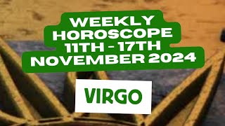 Virgo Horoscope Weekly Astrology 11th  17th November 2024 weeklyastrology shorts [upl. by Akieluz894]