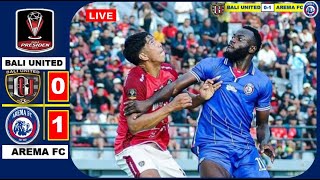 BALI UNITED VS AREMA FC  PIALA PRESIDEN 2024 [upl. by Aihtak131]