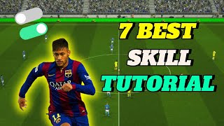 7 Most Effective SKILL TUTORIAL eFootball 2025 Mobile 🎮 [upl. by Ibloc]