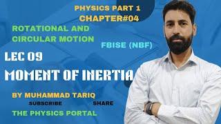 lec 9  Moment of Inertia  Rotational and Circular Motion [upl. by Averill202]