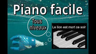 TUTO cours pour apprendre à jouer  Le lion est mort ce soir  au piano facile  partitions [upl. by Hagan]