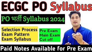 ECGC PO 2024 Syllabus  ECGC PO 2024 Notification Syllabus  ECGC PO Syllabus 2024 [upl. by Hatch]