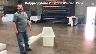 Polypropylene custom welded tank [upl. by Gilleod]