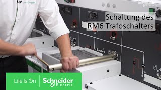 RM6 Trafoschalter richtig schalten  Schneider Electric [upl. by Iztim]