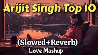 Arijit Singh songs collection ❤️ Slowed  Reverb [upl. by Gwennie]