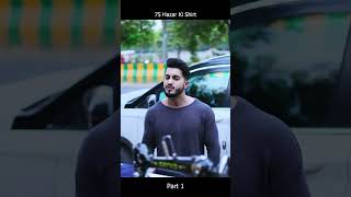 75 Hazar Ki Shirt Part 1 Motivationalvideo kannushorts shorts viral emotional [upl. by Nedrah564]