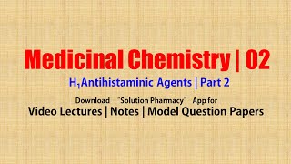 Medicinal Chemistry II 05 H1 Antagonist Agents Part 02 Chlorcyclizine Meclizine Buclizine [upl. by Aisek459]