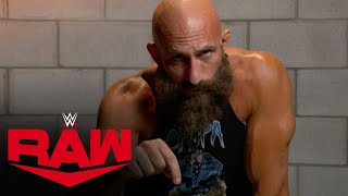 Tommaso Ciampa vows to get what he wants Raw highlights Aug 21 2023 [upl. by Aneehsit231]