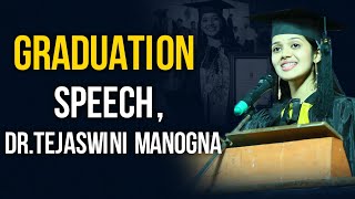 Graduation SpeechDrTejaswini Manogna [upl. by Odnomar]