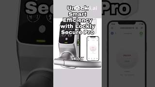 unlock smart efficiency with Lockly Secure Pro [upl. by Abibah]