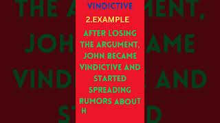 VINDICTIVE MEANING  ENGLISH ADVANCED WORDS [upl. by Walsh]