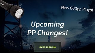 Upcoming PP Changes explained  PP Calculator  osu Updates [upl. by Teerprah]