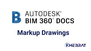 Autodesk BIM 360 Docs Markup Drawings 2D amp 3D Computer amp Mobile [upl. by Omle]