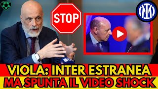 PROCURATORE VIOLA quotInter estranea ai fattiquot  Ma spunta il video che inchioda Marotta [upl. by Sergio]