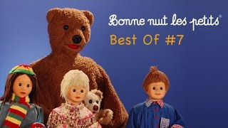 Bonne Nuit Les Petits  Best Of 7 [upl. by Anoet]