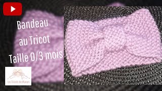 Bandeau bébé au tricot [upl. by Denae]