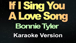 If I Sing You A Love Song Karaoke Version [upl. by Domella]