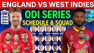 England Tour Of West IndiesWest Indies vs EnglandScheduleEngland Squad [upl. by Abroms770]