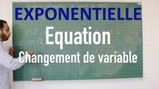 EXPONENTIELLE  Equation avec changement de variable [upl. by Ynamrej]