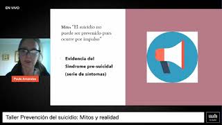 Taller  Prevención del suicidio Mitos y realidad [upl. by Neelav327]