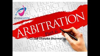 Arbitration amp Conciliation Act 1996 I Part 6 I Section 30  35 I [upl. by Dorthy64]