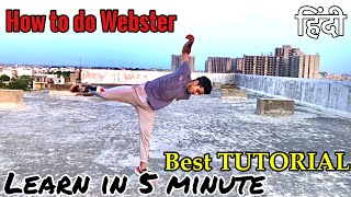 WEBSTER TUTORIAL  Learn Webster in 5 Minute  ￼कैसे सीखें WEBSTER Fitness freak arya [upl. by Yecal250]