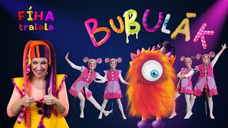 FÍHA tralala  BUBULÁK  pesnička pre deti song for kids [upl. by Zeeba]