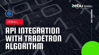 Zebu School  Zebull API Integration with Tradetron Algorithm  in English [upl. by Stevens836]