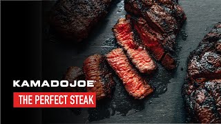 Kamado Joe  The Perfect Steak [upl. by Romulus]