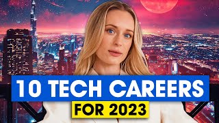 Top 10 Tech Jobs in 2023 amp How Much They Pay Best Tech Careers [upl. by Teresa]