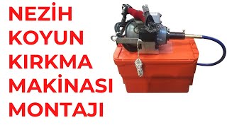 NEZİH KOYUN KIRKMA MAKİNASI MONTAJI [upl. by Annahael]