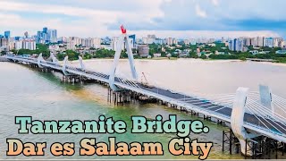 Tanzanite Bridge Dar es Salaam [upl. by Grearson554]