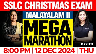 SSLC Christmas Exam Malayalam II  Mega Marathon  Xylem SSLC [upl. by Ybrik878]