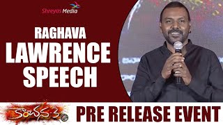 Raghava Lawrence Full Speech Kanchana 3 Pre Release Event [upl. by Frolick]