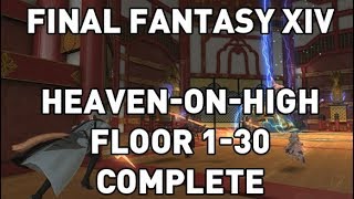 FFXIV HeavenonHigh Floors 130 Complete [upl. by Gillian]