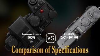 Panasonic Lumix S5IIX vs Fujifilm XE3 A Comparison of Specifications [upl. by Erolyat138]