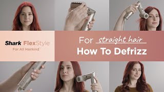 Hair Styler  How to Defrizz Straight Hair [upl. by Sheaff]