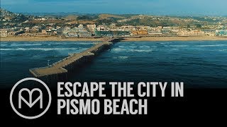 Heres Why Pismo Beach Is The Ultimate Weekend Getaway [upl. by Lin468]