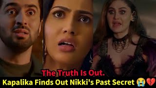 Evil Affair StarlifeKapalika Finds Out Nikkis Past Secret💔😭 [upl. by Aralc]