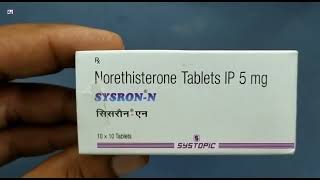 SysronN Tablet  Norethisterone Tablets IP 5 mg  SysronN Tablet Uses Side effects benefits dosage [upl. by Alrick]